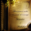 Happy Wedding Masato and Makiko July 3th, 2011