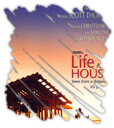LIFE AS A HOUSE